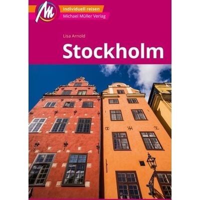 Michael Müller Verlag Michael Müller Reiseführer Stockholm Mm-City Michael Müller Verlag Michael Müller Reiseführer Stockholm Mm-City