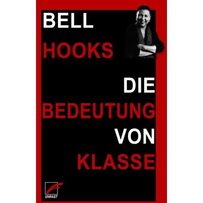 Unrast Verlag Die Bedeutung von Klasse Unrast Verlag Die Bedeutung von Klasse