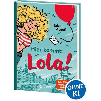 Loewe Hier kommt Lola! (Band 1) Loewe Hier kommt Lola! (Band 1)