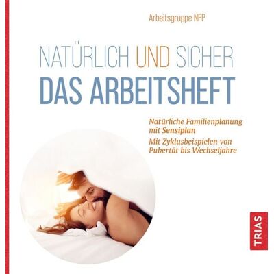 TRIAS Natürlich und sicher - Das Arbeitsheft TRIAS Natürlich und sicher - Das Arbeitsheft