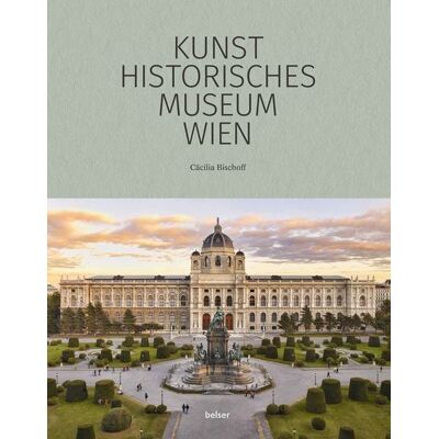 Belser Das Kunsthistorische Museum Wien Belser Das Kunsthistorische Museum Wien