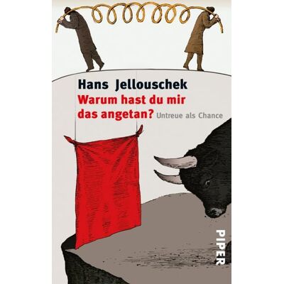 Piper ebooks Warum hast du mir das angetan? Piper ebooks Warum hast du mir das angetan?