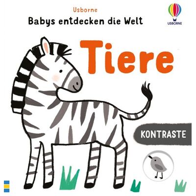 Usborne Kontraste – Babys entdecken die Welt: Tiere Usborne Kontraste – Babys entdecken die Welt: Tiere
