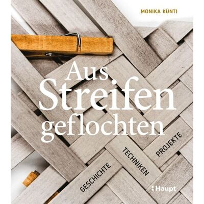 Haupt Verlag Aus Streifen geflochten Haupt Verlag Aus Streifen geflochten
