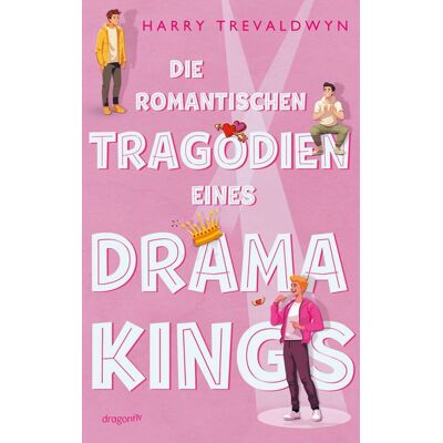 Dragonfly Die romantischen Tragödien eines Drama Kings Dragonfly Die romantischen Tragödien eines Drama Kings