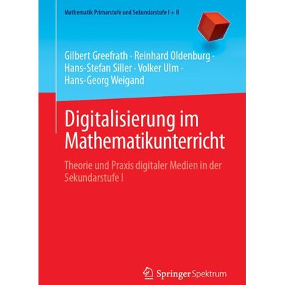 Springer Berlin Digitalisierung im Mathematikunterricht Springer Berlin Digitalisierung im Mathematikunterricht