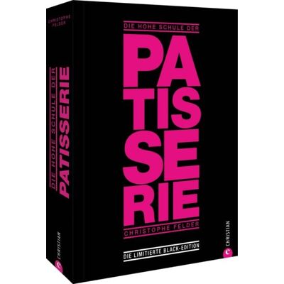 Christian Die hohe Schule der Patisserie Christian Die hohe Schule der Patisserie
