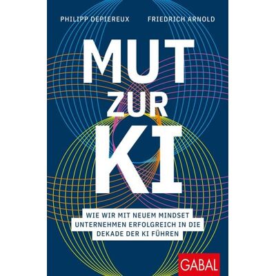 Gabal Mut zur KI Gabal Mut zur KI
