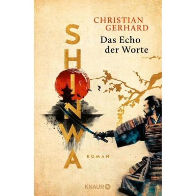 Knaur Shinwa. Das Echo der Worte Knaur Shinwa. Das Echo der Worte