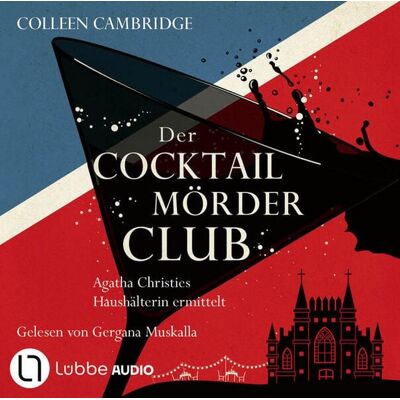 Lübbe Audio Der Cocktailmörderclub - Phyllida-Bright-Reihe, Teil 2 Lübbe Audio Der Cocktailmörderclub - Phyllida-Bright-Reihe, Teil 2