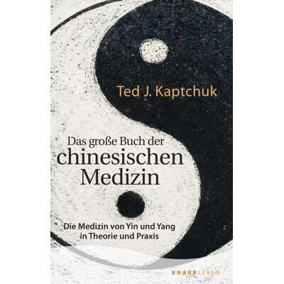 Knaur MensSana Taschenbuch Das große Buch der chinesischen Medizin Knaur MensSana Taschenbuch Das große Buch der chinesischen Medizin