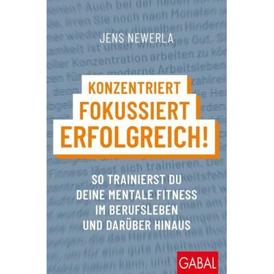 Gabal Konzentriert, fokussiert, erfolgreich! Gabal Konzentriert, fokussiert, erfolgreich!