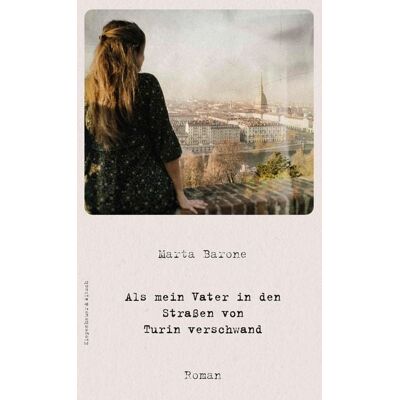 KiWi eBooks Als mein Vater in den Straßen von Turin verschwand KiWi eBooks Als mein Vater in den Straßen von Turin verschwand