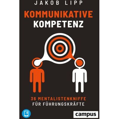 Campus Kommunikative Kompetenz Campus Kommunikative Kompetenz