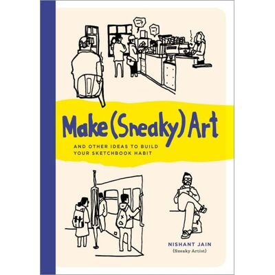 Workman Make (Sneaky) Art Workman Make (Sneaky) Art