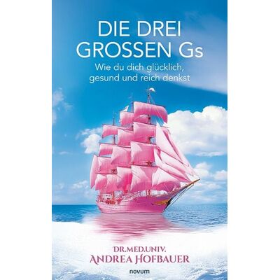 Novum Verlag Die drei großen Gs Novum Verlag Die drei großen Gs