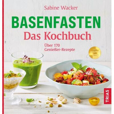 TRIAS Basenfasten - Das Kochbuch TRIAS Basenfasten - Das Kochbuch