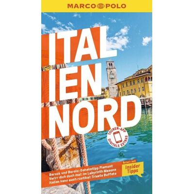 MairDuMont GmbH & Co. KG MARCO POLO Reiseführer E-Book Italien Nord MairDuMont GmbH & Co. KG MARCO POLO Reiseführer E-Book Italien Nord