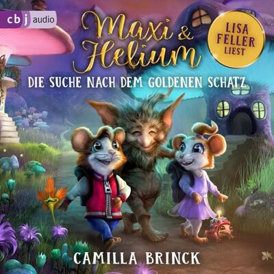 Cbj audio Maxi & Helium – Die Suche nach dem goldenen Schatz Cbj audio Maxi & Helium – Die Suche nach dem goldenen Schatz