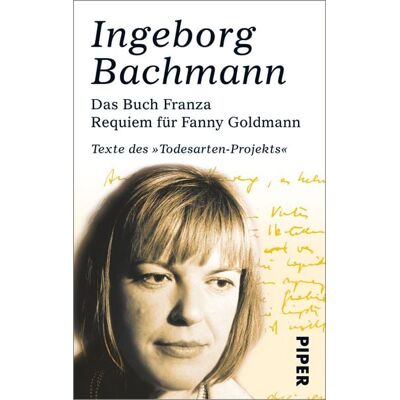 Piper Taschenbuch Das Buch Franza • Requiem für Fanny Goldmann Piper Taschenbuch Das Buch Franza • Requiem für Fanny Goldmann