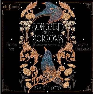 Cbj audio Songbird of the Sorrows Cbj audio Songbird of the Sorrows