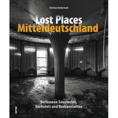Sutton Lost Places Mitteldeutschland Sutton Lost Places Mitteldeutschland