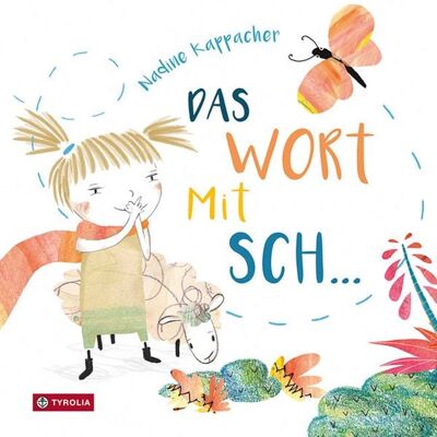 Tyrolia Das Wort mit Sch... Tyrolia Das Wort mit Sch...