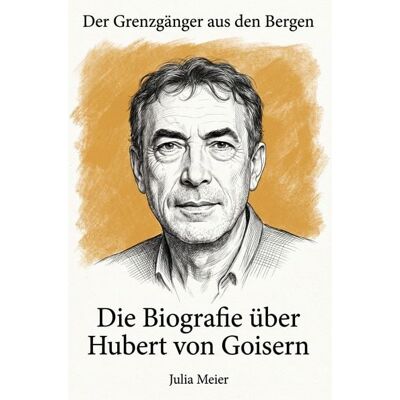 Elian Die Biografie über Hubert von Goisern Elian Die Biografie über Hubert von Goisern