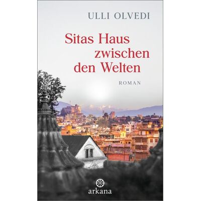 Arkana Sitas Haus zwischen den Welten Arkana Sitas Haus zwischen den Welten