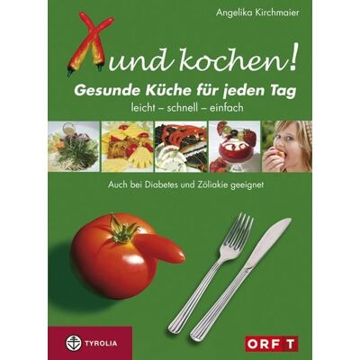 Tyrolia Xund kochen! Tyrolia Xund kochen!