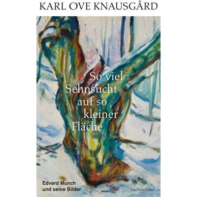 Luchterhand So viel Sehnsucht auf so kleiner Fläche Luchterhand So viel Sehnsucht auf so kleiner Fläche