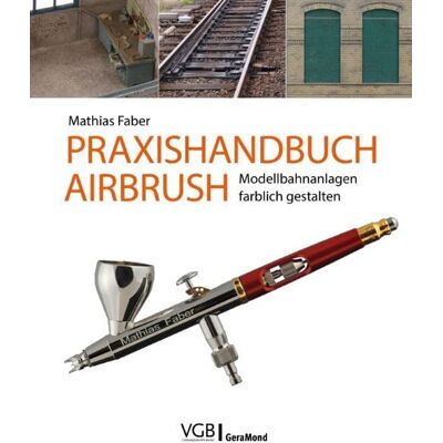 Geramond Praxishandbuch Airbrush Geramond Praxishandbuch Airbrush