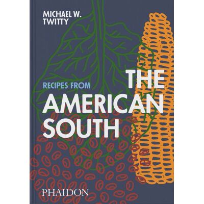 Phaidon Recipes from the American South (2025) Phaidon Recipes from the American South (2025)