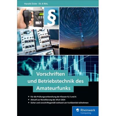 Rheinwerk eBooks Vorschriften und Betriebstechnik des Amateurfunks Rheinwerk eBooks Vorschriften und Betriebstechnik des Amateurfunks