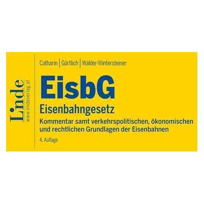 Linde EisbG Eisenbahngesetz Linde EisbG Eisenbahngesetz