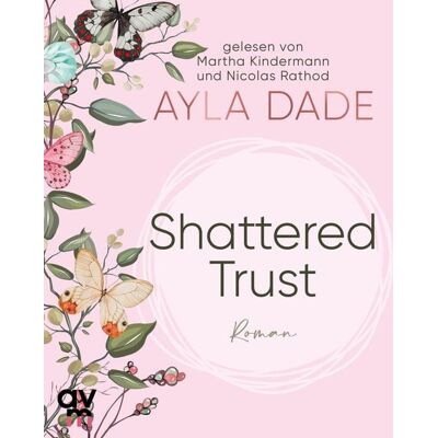 Audio Verlag München Shattered Trust Audio Verlag München Shattered Trust