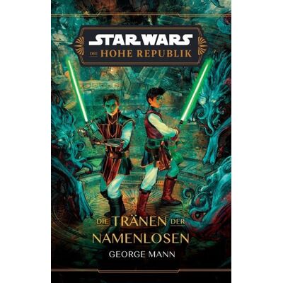 Panini Star Wars: Die Hohe Republik - Die Tränen der Namenlosen Panini Star Wars: Die Hohe Republik - Die Tränen der Namenlosen