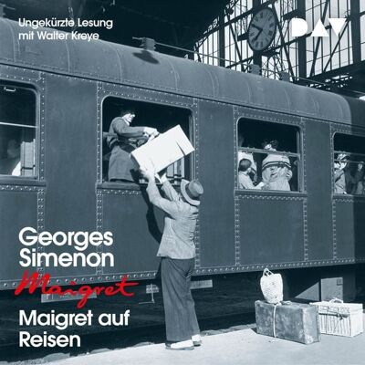 Der Audio Verlag Maigret auf Reisen Der Audio Verlag Maigret auf Reisen