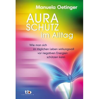 Aquamarin Aura-Schutz im Alltag Aquamarin Aura-Schutz im Alltag