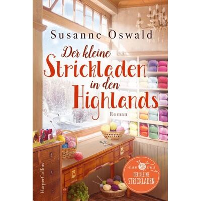 HarperCollins eBook Der kleine Strickladen in den Highlands HarperCollins eBook Der kleine Strickladen in den Highlands