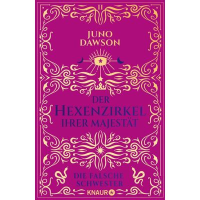Knaur eBook Der Hexenzirkel Ihrer Majestät. Die falsche Schwester Knaur eBook Der Hexenzirkel Ihrer Majestät. Die falsche Schwester