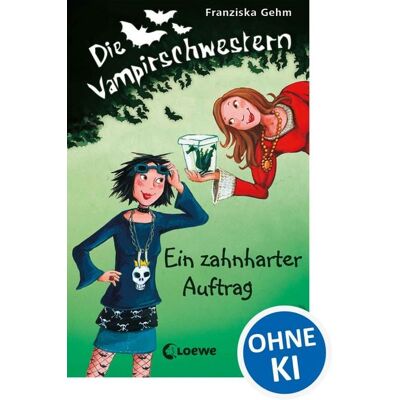 Loewe Ein zahnharter Auftrag / Die Vampirschwestern Band 3 Loewe Ein zahnharter Auftrag / Die Vampirschwestern Band 3