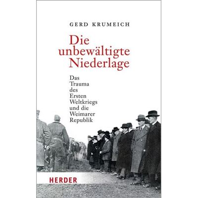 Herder eBooks Die unbewältigte Niederlage Herder eBooks Die unbewältigte Niederlage