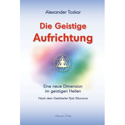 Aquamarin Die geistige Aufrichtung Aquamarin Die geistige Aufrichtung