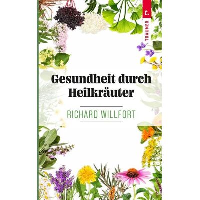 Trauner Gesundheit durch Heilkräuter Trauner Gesundheit durch Heilkräuter