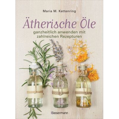 Bassermann Ätherische Öle Bassermann Ätherische Öle