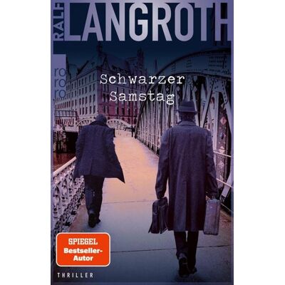 Rowohlt eBooks Schwarzer Samstag Rowohlt eBooks Schwarzer Samstag