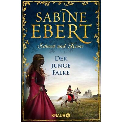 Knaur eBook Schwert und Krone - Der junge Falke Knaur eBook Schwert und Krone - Der junge Falke