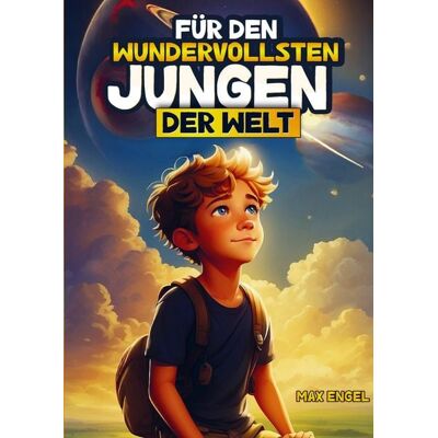Bookmundo Für den wundervollsten Jungen der Welt Bookmundo Für den wundervollsten Jungen der Welt