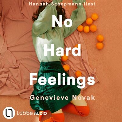 Lübbe Audio No Hard Feelings Lübbe Audio No Hard Feelings